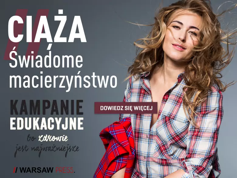 II edycja kampanii edukacyjnej „Ciąża. Świadome macierzyństwo”