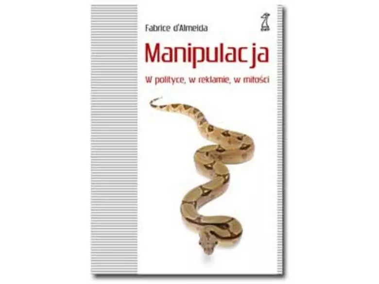 Recenzja książki - Manipulacja w polityce, w reklamie, w miłości